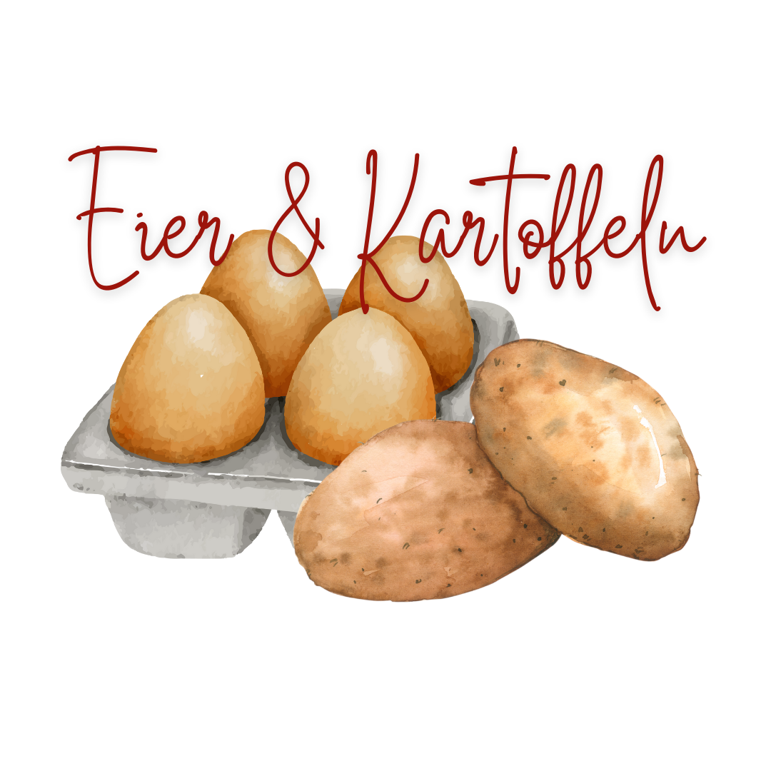 Eier & Kartoffeln